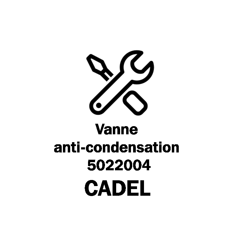 Vanne anti-condensation - 5022004 - Cadel